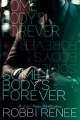 Somebody's Forever : Tome 2 de la série A Grown and Sexy Somebody