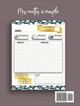 Carnet de Recettes à Couverture Rigide : 100 Formats Détaillés pour Conserver et Personnaliser Vos Créations Culinaires