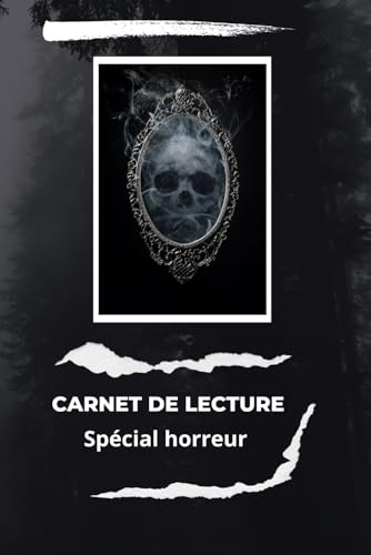 Carnet de Lecture Spécial Horreur : Suivez Vos Frissons Littéraires