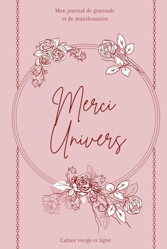 Mon Journal de Gratitude et Manifestation Premium : Carnet Ligné et Vierge pour une Vie en Conscience