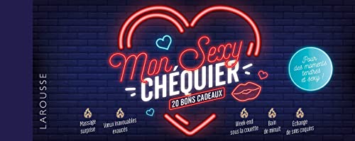 Mon Sexy Chéquier 2023 : 20 Bons Cadeaux pour des Moments Intenses et Passionnés