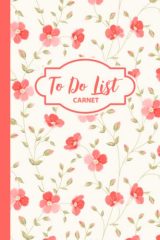 Carnet To Do List : Organisez vos tâches quotidiennes et restez motivé - Format A5, 110 pages