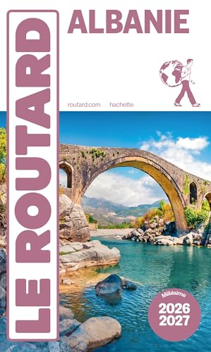 Guide du Routard Albanie 2026/27 : Votre Compagnon de Voyage Indispensable