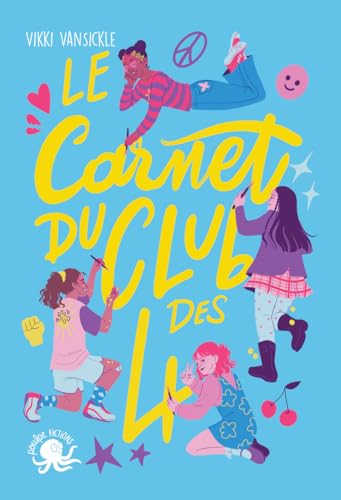 Le Carnet du Club des 4 Dés : Roman Jeunesse sur l'Amitié et la Puberté