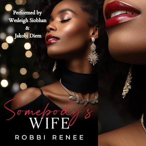 "Somebody's Wife" - Un roman captivant sur l'amour interdit et les désirs cachés