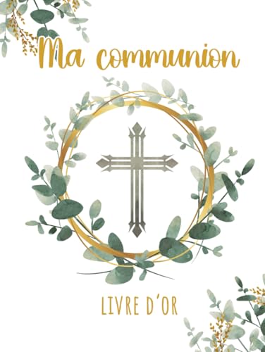 Livre d'Or Communion Eucalyptus Vert & Or - Grand Format Rigide 100 Pages Dorées Élégantes