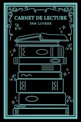 Carnet de Lecture Design 1 - Suivi de 500 Livres