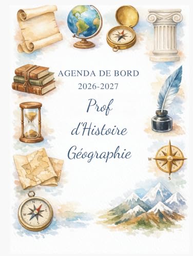 Agenda Professeur Histoire Géographie 2026/2027 : Planificateur A4 pour 18 Classes avec Relevés Pédagogiques et Suivi EMC