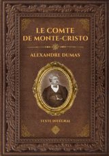 Le Comte de Monte-Cristo : Édition Collector Intégrale Grand Format par Alexandre Dumas