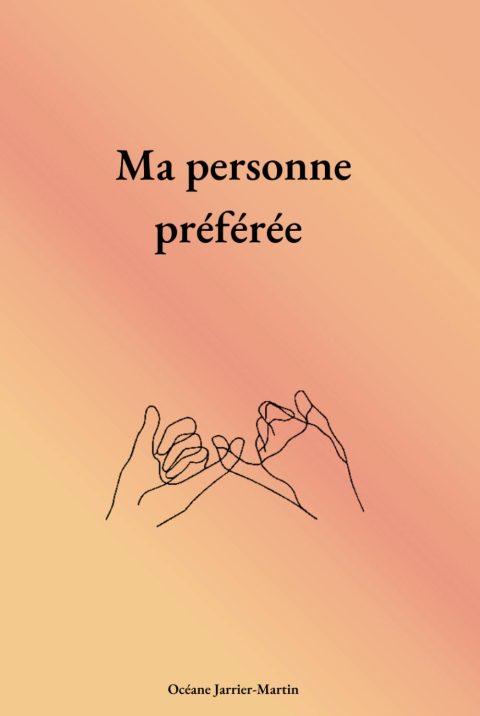Carnet d'amitié : Ma personne préférée - Un journal intime à remplir pour célébrer vos liens uniques