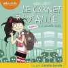 La Nouvelle École : Le Carnet d'Allie, Tome 2 - Livre Audio Captivant