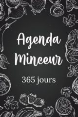 Agenda Minceur 365 Jours : Votre Compagnon Quotidien pour le Suivi Alimentaire, la Forme et la Motivation