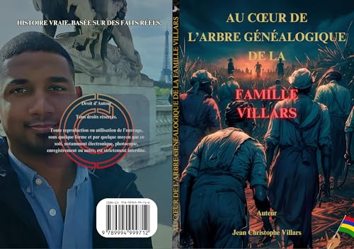 AU CŒUR DE L’ARBRE GÉNÉALOGIQUE DE LA FAMILLE VILLARS: L'histoire fascinante de l'île Maurice à travers une saga familiale