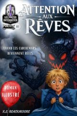 Attention aux rêves : Roman jeunesse de suspense et d'horreur par K.L. Blackmoore