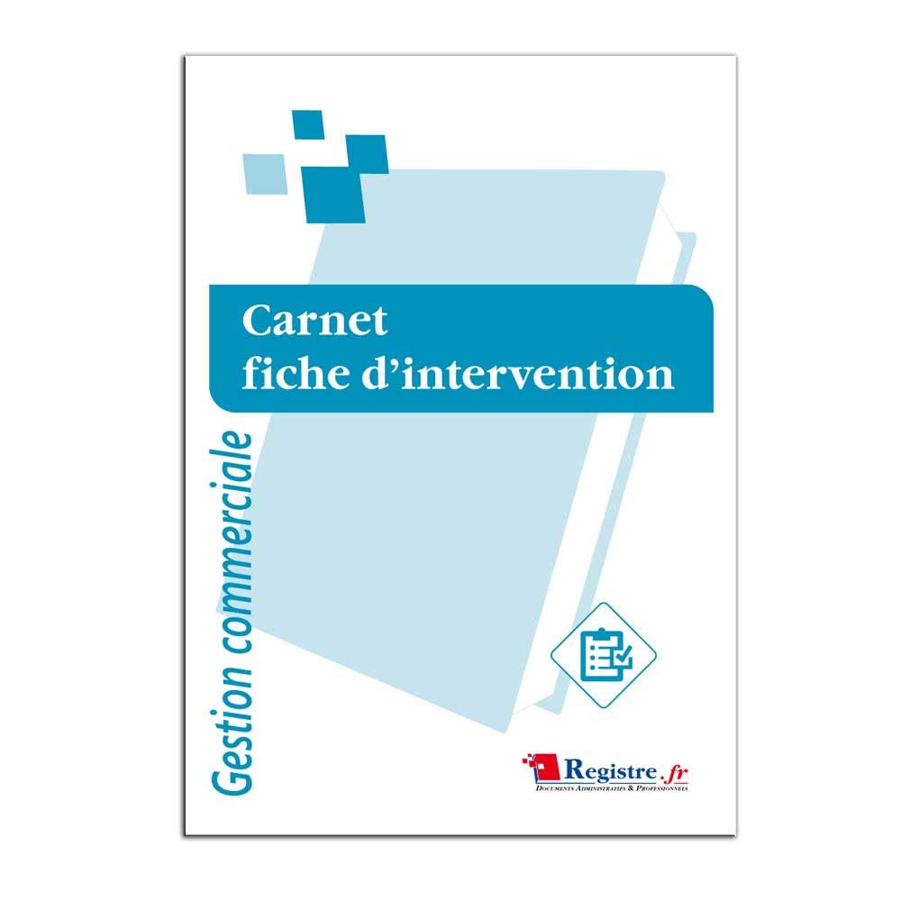 Carnet Fiche d'Intervention M074 - Registre.fr pour Techniciens et Réparateurs
