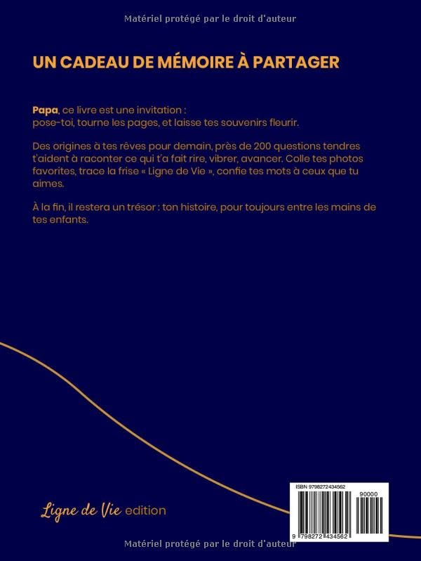 Papa, Ton Histoire, Ta Vie : Journal de Souvenirs à Compléter avec Frise Chronologique – Cadeau Fête des Pères et Anniversaires