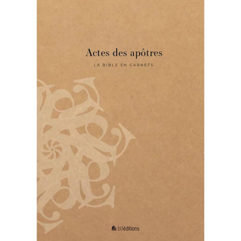 La Bible en Carnets : Actes des Apôtres - Édition Segond 21 pour Notes Personnelles