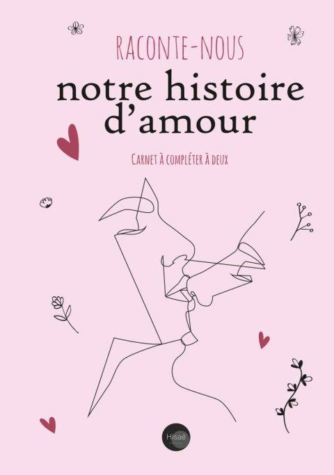 Raconte Nous Notre histoire d'Amour: Carnet à compléter à deux pour couples | Cadeau Saint Valentin, Anniversaire, Mariage