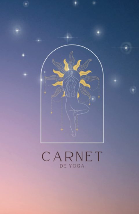 Carnet de Yoga: Suivi de Pratique et Gratitude Quotidienne sur 90 Jours