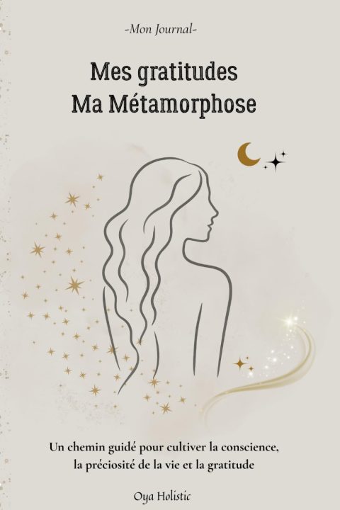 Journal de Métamorphose pour Femmes : Carnet de Gratitude Guidé pour S'aligner à sa Vérité Intérieure