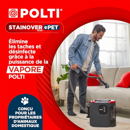 Polti StainOver Pet SC50 : Le Détacheur Vapeur 4 en 1 pour un Intérieur Impeccable