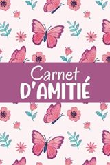 Carnet d’amitié : Mon journal intime pour filles – Souvenirs inoubliables et cadeaux originaux