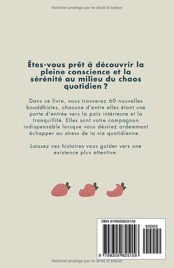 Tigre Souris Fraise: 60 Histoires Zen pour une Vie Calme, Heureuse et Consciente – Réflexions pour Débutants
