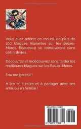 100 Blagues Hilarantes sur les Belles-Mères : Le Recueil Indispensable pour Rire aux Éclats