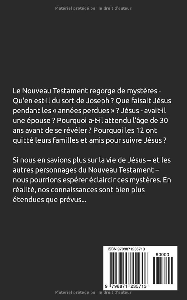 Le Fils du Charpentier : Enquête sur les Arbres Généalogiques de Jésus et de ses Disciples