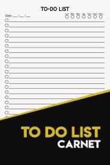 Carnet To Do List A5 : Organisez vos tâches quotidiennes et restez motivé