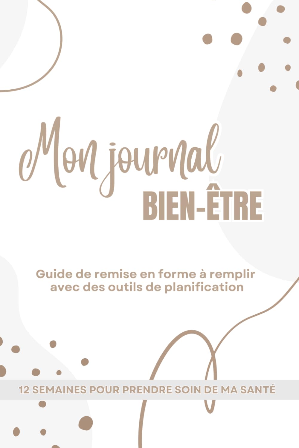 Planificateur Agenda Minceur : Votre Guide Complet sur 12 Semaines pour le Suivi Minceur, Alimentaire et Sportif