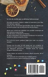 Le Carnet des Recettes du roman Love me doux : Noël Provençal Original et Gourmand