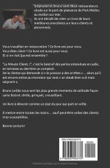 La Minute Client... !: Recueil hilarant des perles entendues en restauration