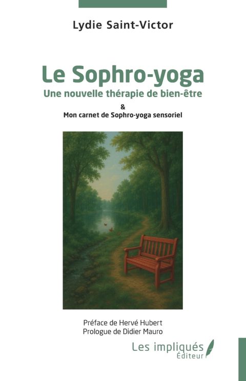 Le Sophro-yoga et Mon Carnet Sensoriel : Alliance Bien-Être & Shinrin Yoku