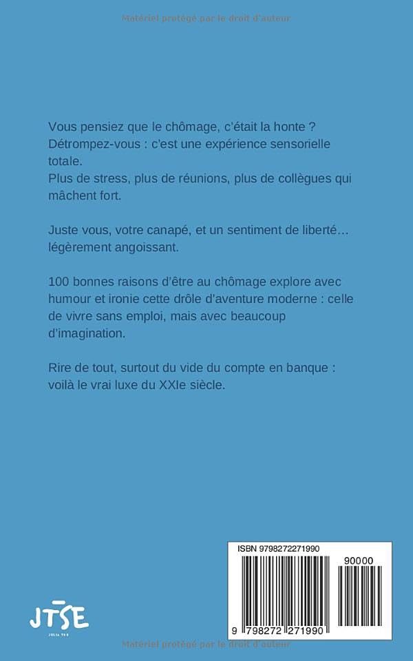 Guide de survie au chômage : Le livre drôle et décomplexé pour garder le moral quand on n’a plus de boulot