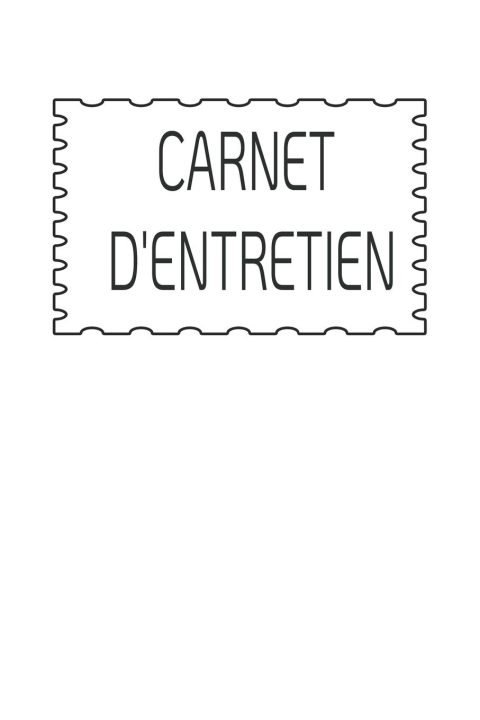 Carnet d'Entretien Automobile Universel : Suivi Complet pour Tous Constructeurs