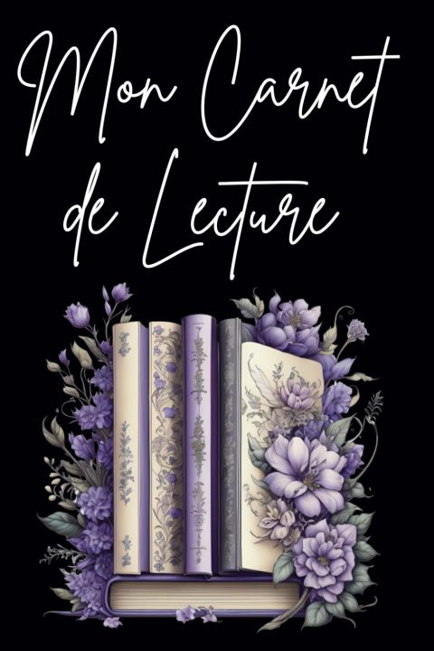 Mon Carnet de Lecture : Journal Intime pour Passionnés de Livres, 100 Fiches Détaillées, Format A5