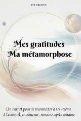 Journal de Transformation pour Femme : Carnet de Gratitude et d'Introspection pour une Vie Alignée