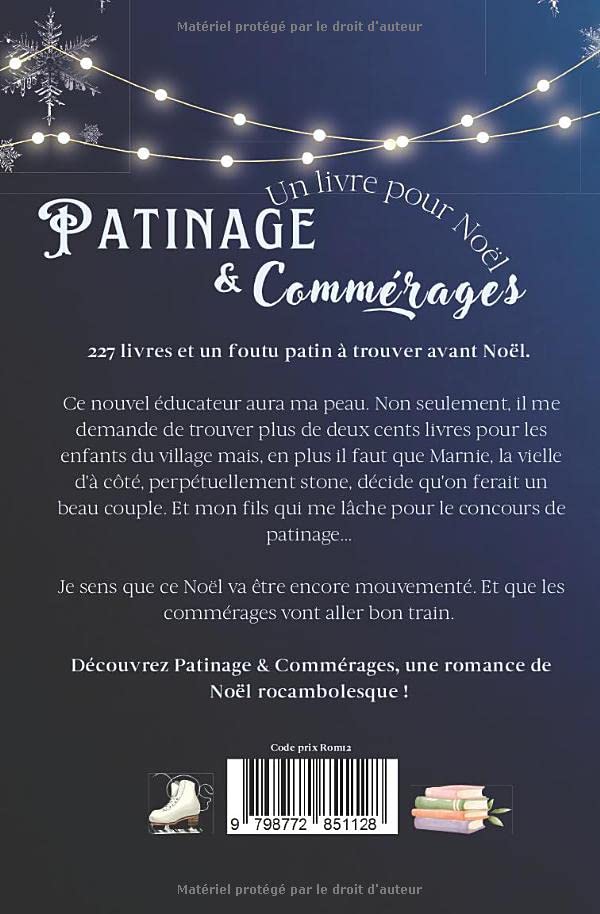 Un livre pour Noël - Patinage & Commérages : Romance Festive et Comédie Familiale