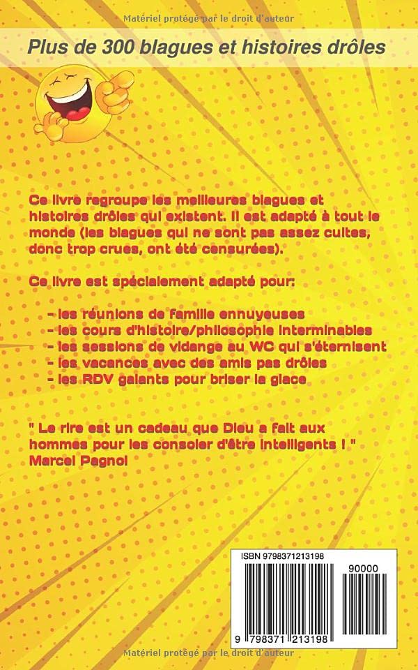 Les meilleures blagues du monde : Plus de 300 blagues et histoires drôles pour un rire garanti