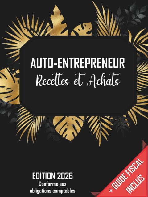 Livre de Compte Recette Dépense: Carnet de Tenue de Compte pour Micro-Entrepreneurs (BIC/BNC) - Design Noir Floral Doré