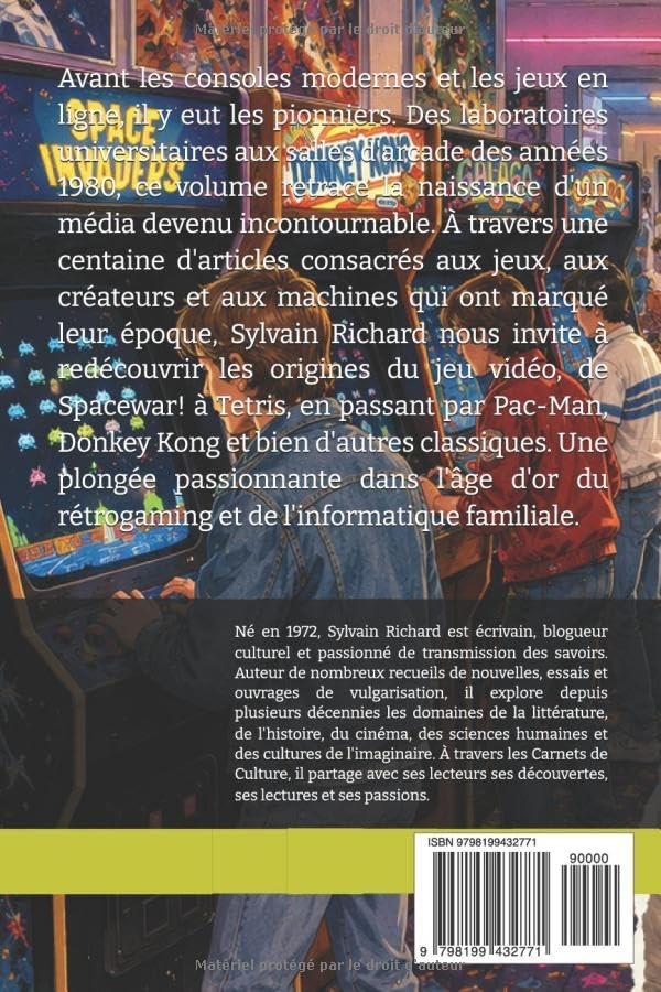 Carnets de Culture Volume 3 : Histoire des jeux vidéo (I) - Des origines à 1987