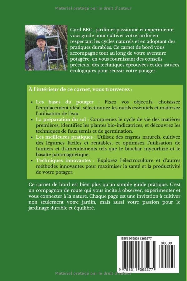Carnet de Bord du Jardinier : Le Jardinier Éclairé - Guide Complet pour un Potager Prospère