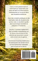 Survivre à l'Inimaginable: Le Guide Ultime de Survie en Milieu Extrême