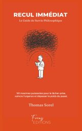 RECUL IMMÉDIAT : Le Guide de Survie Philosophique pour Calmer le Chaos Mental