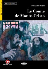 Le Comte de Monte-Cristo (Niveau B1) - Roman Classique d'Aventure et de Vengeance