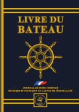 Livre du Bateau YCL: Journal de Bord Premium Tout-en-Un pour Navigateurs - Maintenance, Mouillages, Carburant et Navigation
