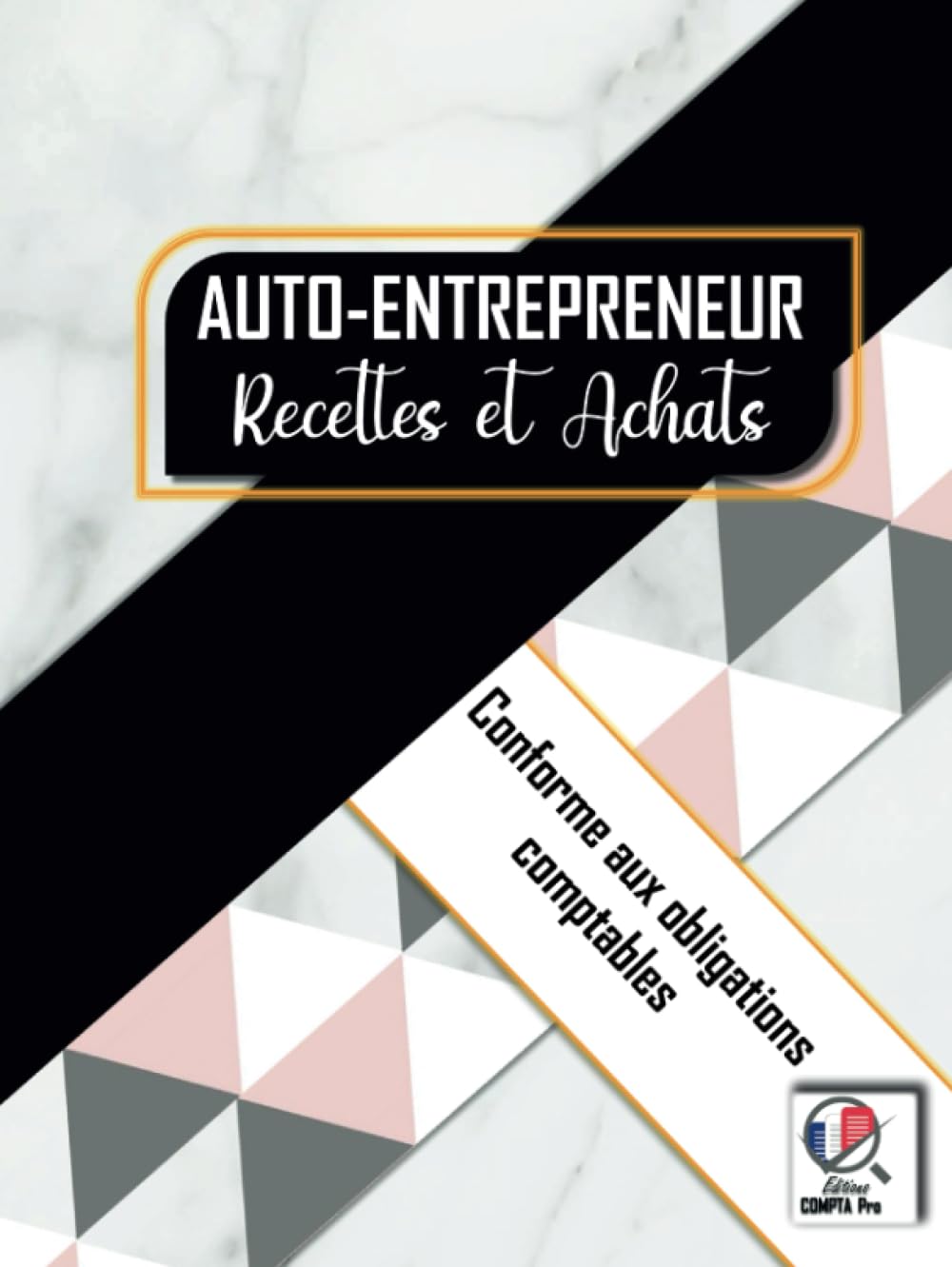 Livre de Compte Recette Dépense : Carnet de Tenue de Compte Conforme aux Obligations Comptables des Micro BIC - Micro BNC | Cahier Recette Dépense Simple et Facile à Remplir