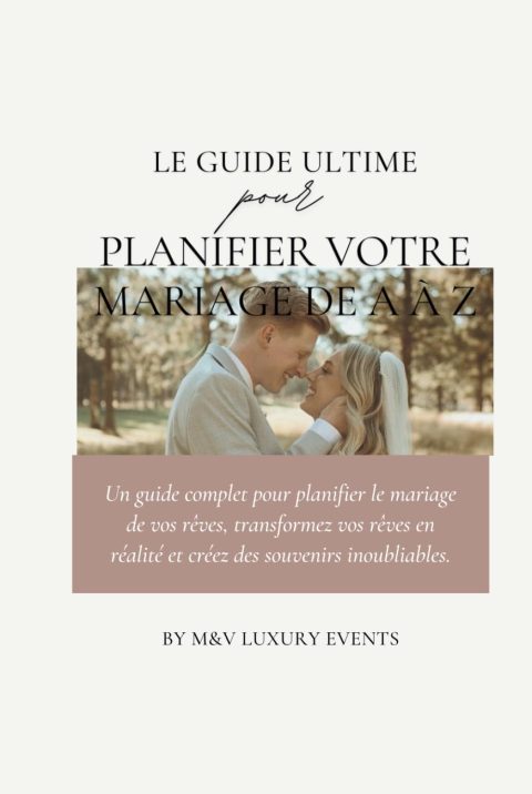 Planificateur de Mariage 2025 : Le Guide Ultime pour Organiser Votre Journée Parfaite