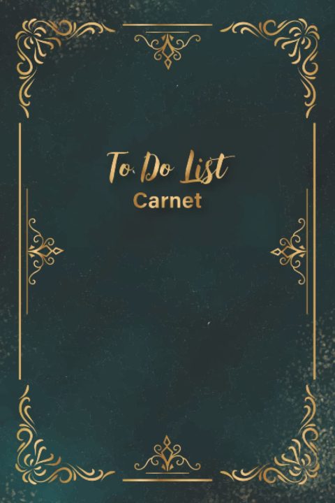 Carnet To Do List: Organisez vos tâches quotidiennes et restez motivé avec ce planificateur de tâches et de notes